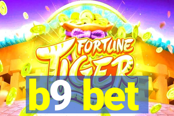 b9 bet